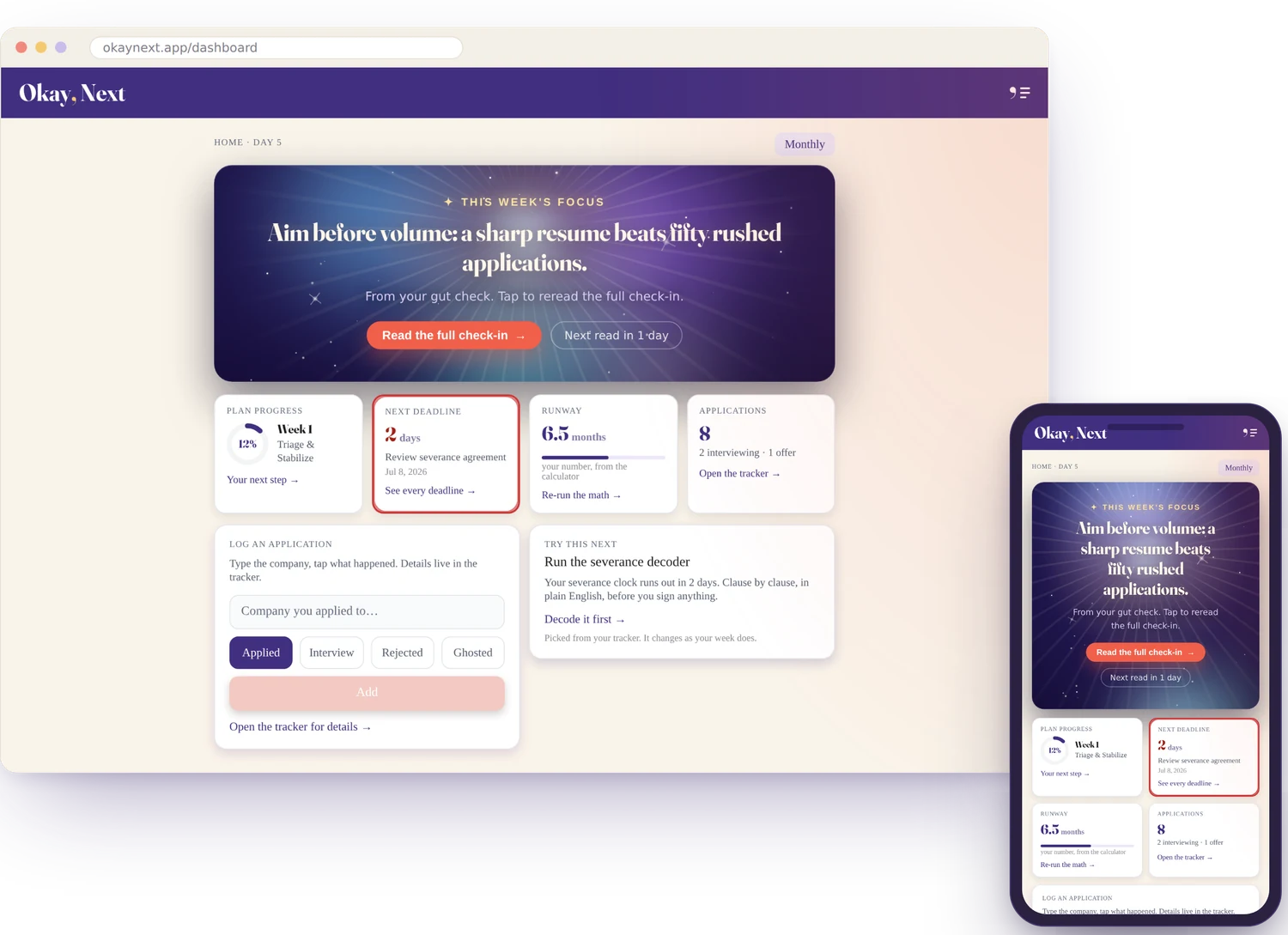 The dashboard on web and mobile: the week's focus on the starfield hero, then plan progress, next deadline, runway, and applications